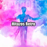 Hitazos Retro