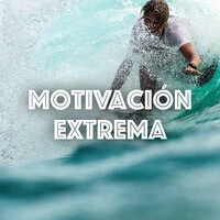 Motivación Extrema