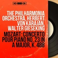 Mozart: Concerto pour piano No. 23 in A Major, K. 488