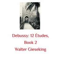 Debussy: 12 Études, Book 2