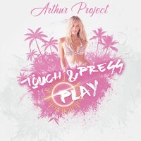 Touch & Press Play