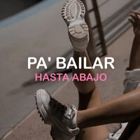 Pa' Bailar Hasta Abajo