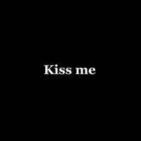 KISS ME X MYLANCORE