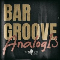 Bar Groove Analog 13