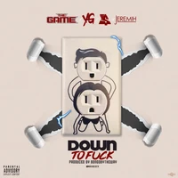 Down To Fuck