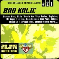 Bad Kalic Riddim