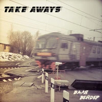 Take Aways