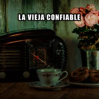 La vieja confiable