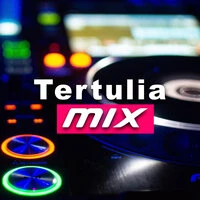 Tertulia Mix