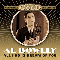Forever Gold - All I Do Is Dream Of You