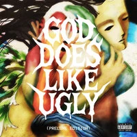 God Does Like Ugly
