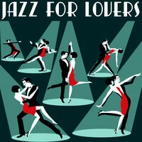 Jazz For Lovers