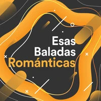 Esas Baladas Románticas