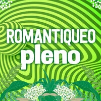 Romantiqueo Pleno