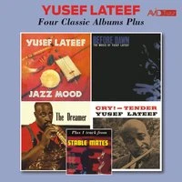 Four Classic Albums Plus: Jazz Mood / Before Dawn / The Dreamer / Cry Tender