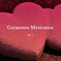 Corazones Mexicanos Vol. 1