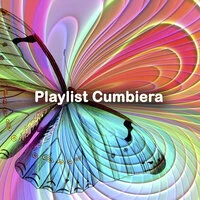 Playlist Cumbiera