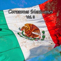 Corazones Mexicanos Vol. 3