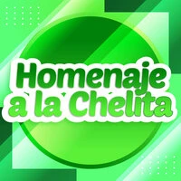 Homenaje a la Chelita