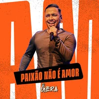 Paixão Não É Amor