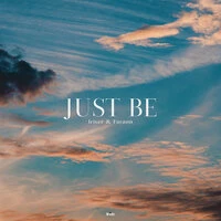 Just Be