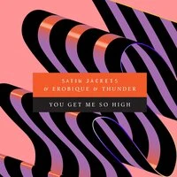 You Get Me So High
