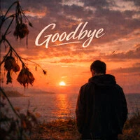 Goodbye
