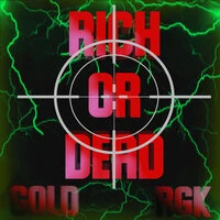 Rich or Dead