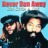 Never Run Away
