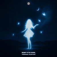 Baby It’s Cool