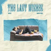 The last wishes