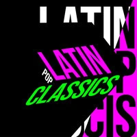 Latin Pop Classics