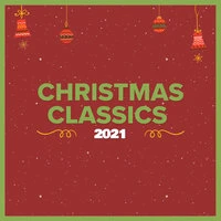 Christmas Classics 2021