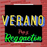 Verano Pop y Reggaeton