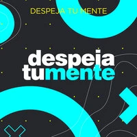 Despeja Tú Mente
