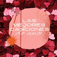Las Mejores Canciones de Amor