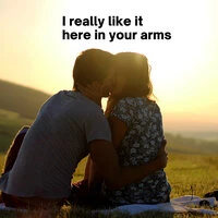 I really like it here in your arms