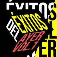 Éxitos del Ayer Vol. 1