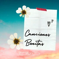 Canciones Bonitas