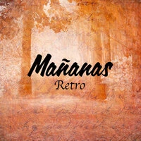Mañanas Retro