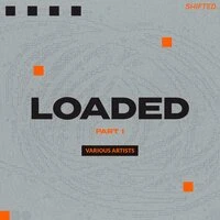 LOADED, Pt. 1