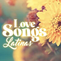 Love Songs Latinas