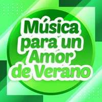 Música para un Amor de Verano