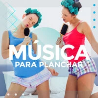 Música para planchar