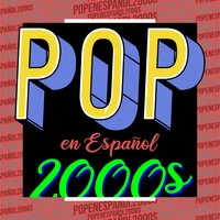 Pop en español 2000s
