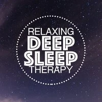 Relaxing Deep Sleep Therapy