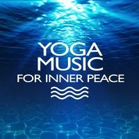 Yoga: Music for Inner Peace