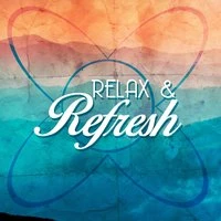 Relax & Refresh