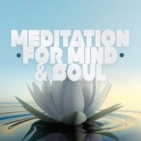 Meditation for Mind & Soul