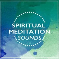 Spiritual Meditation Sounds